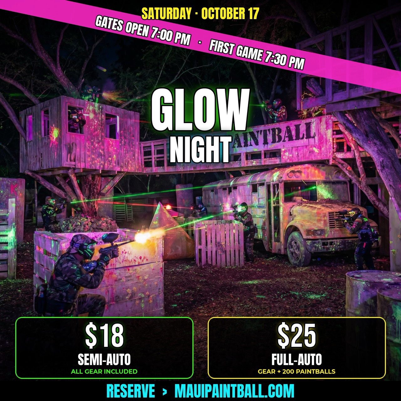 October 17 Glow Night poster with neon-lit paintball players and the Maui Paintball bus